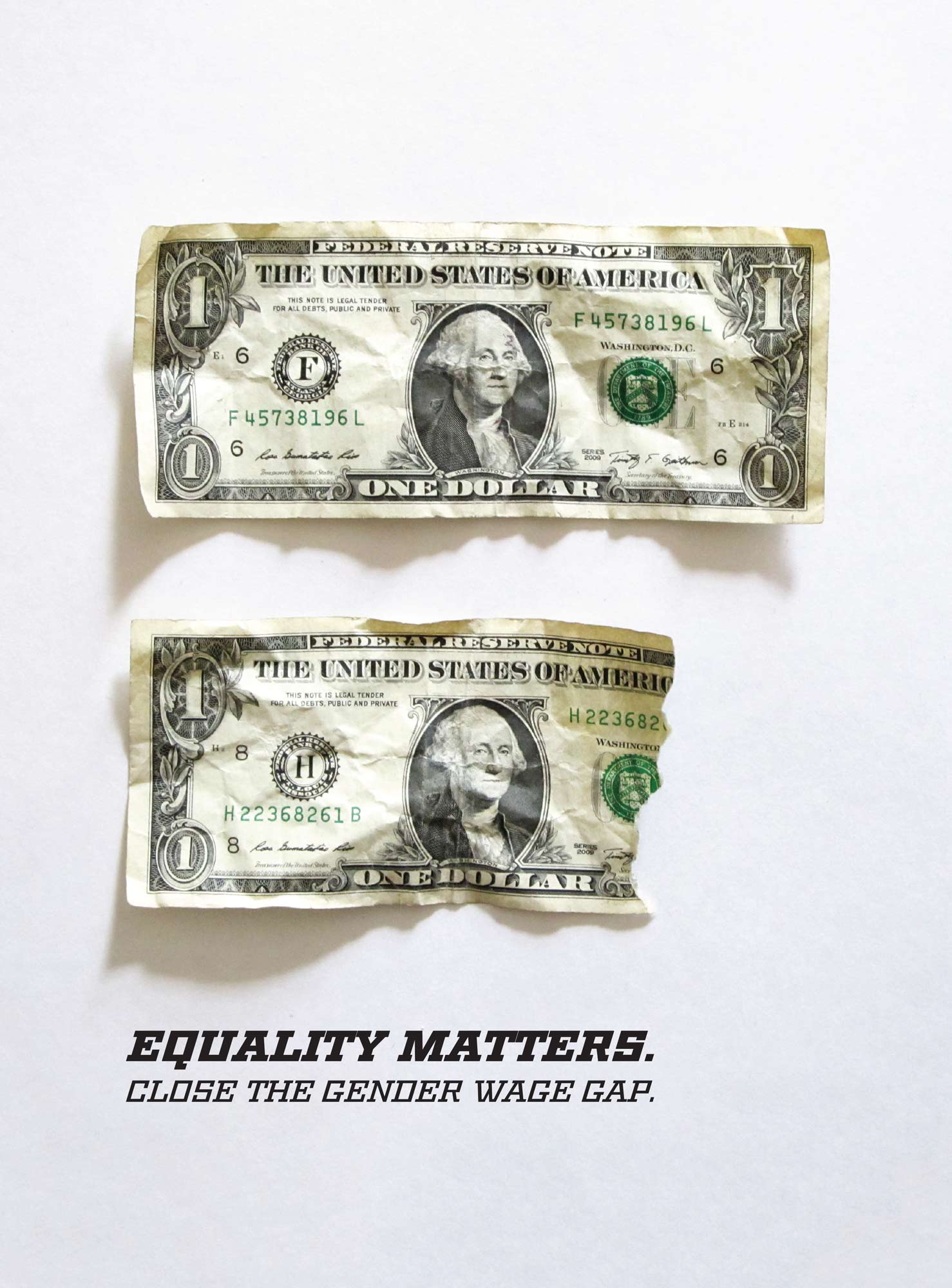 “I come from a family of strong, hard-working women, so the gender wage gap is an issue that’s close to my heart. For my poster, I wanted to subvert a universally recognized symbol (the equals sign) to make a comment about the unfairness of the gender wage gap.”